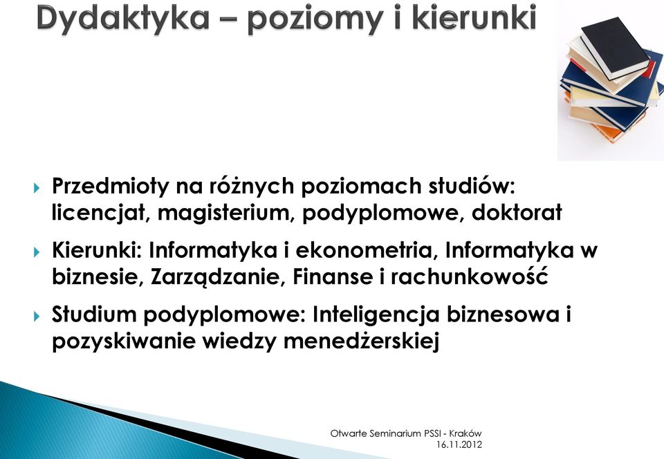 Informatyka w biznesie, Zarządzanie, Finanse i rachunkowość