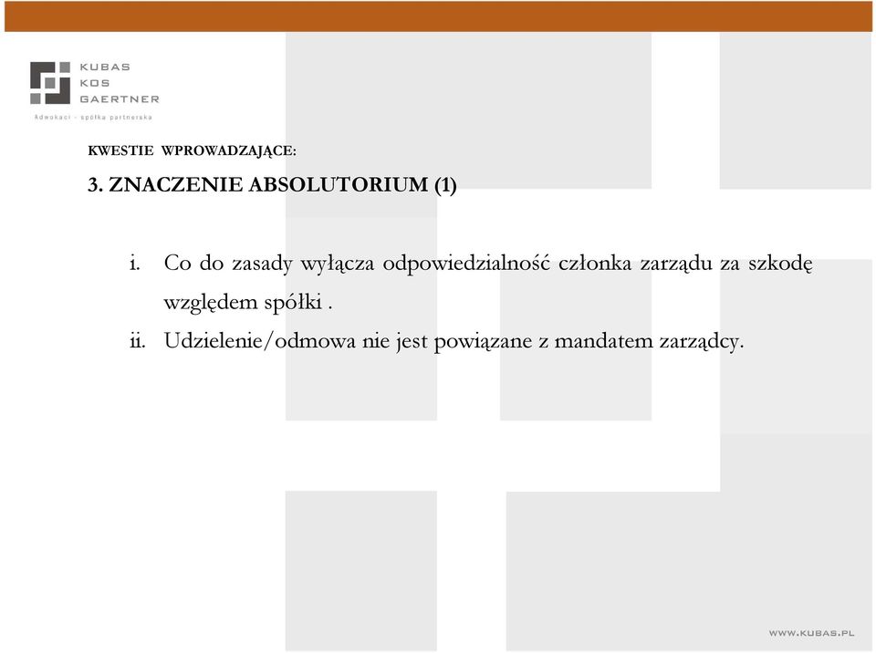Co do zasady wyłącza odpowiedzialność członka