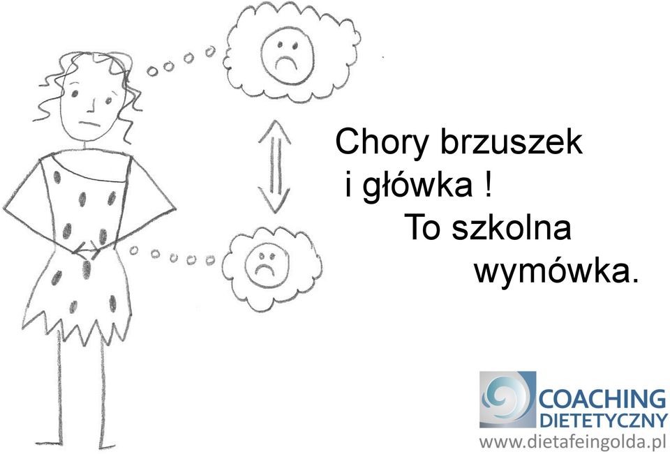 główka!