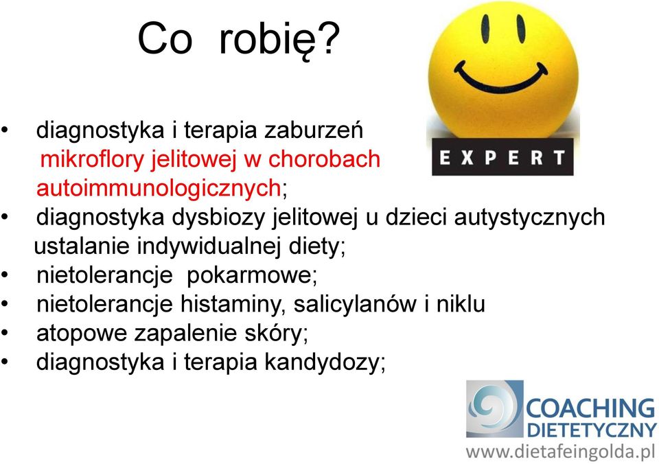 autoimmunologicznych; diagnostyka dysbiozy jelitowej u dzieci autystycznych