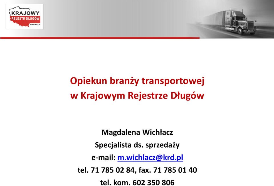 Specjalista ds. sprzedaży e-mail: m.