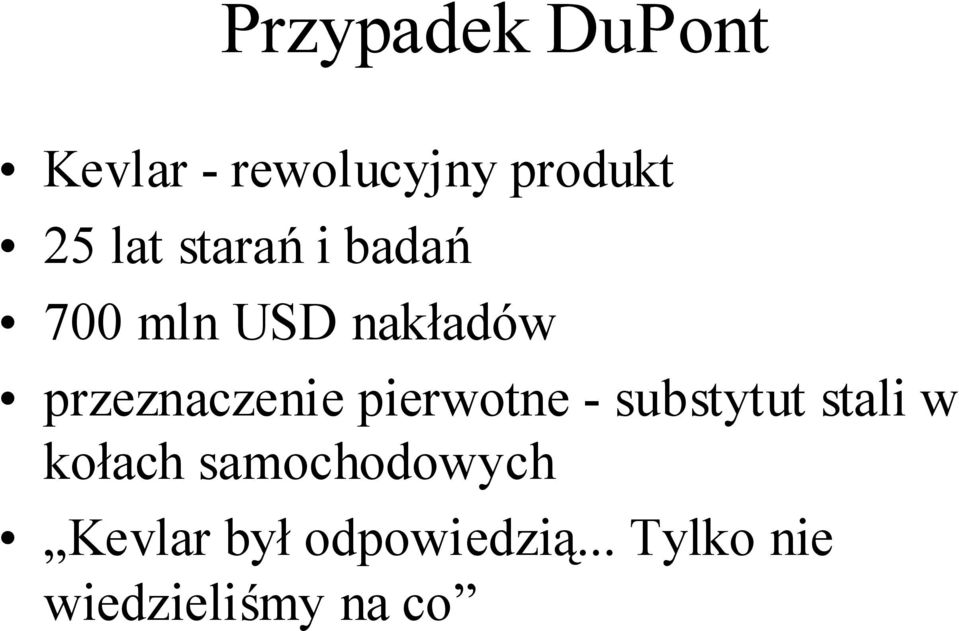 przeznaczenie pierwotne - substytut stali w kołach