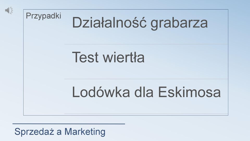 Lodówka dla Eskimosa