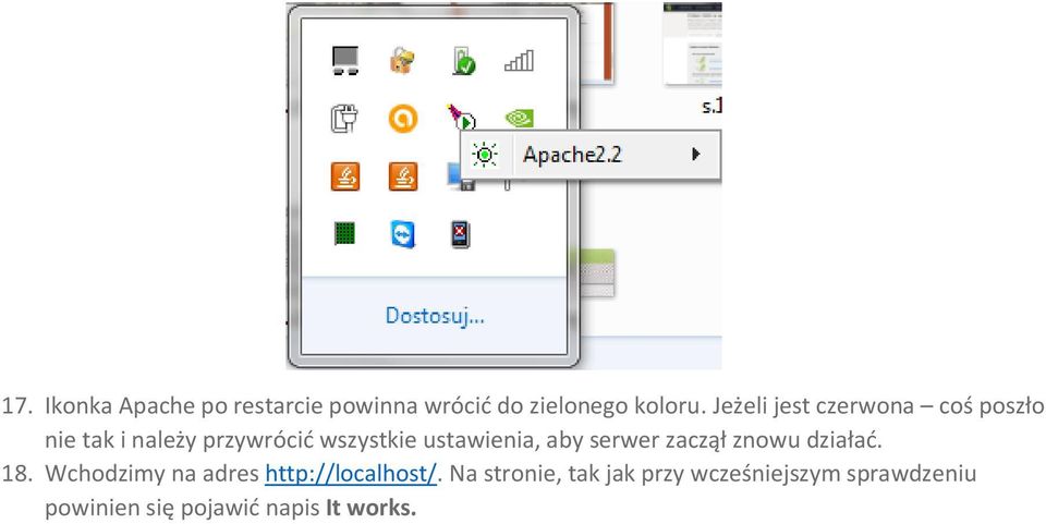 ustawienia, aby serwer zaczął znowu działać. 18.