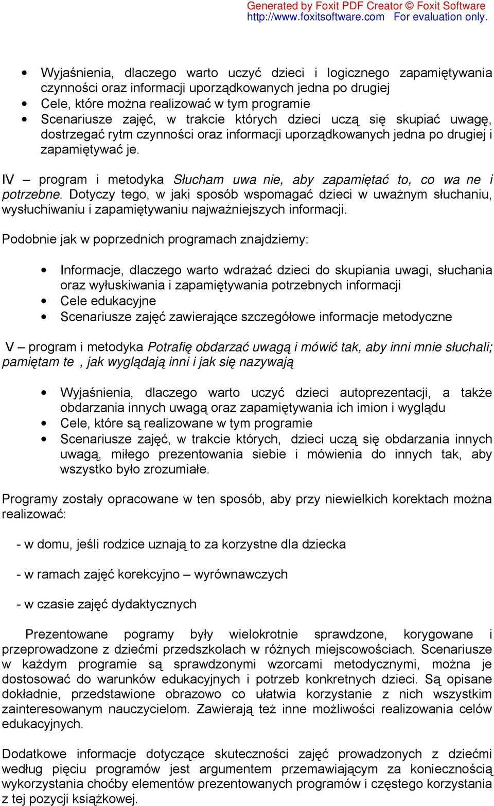 IV program i metodyka Słucham uważnie, aby zapamiętać to, co ważne i potrzebne.