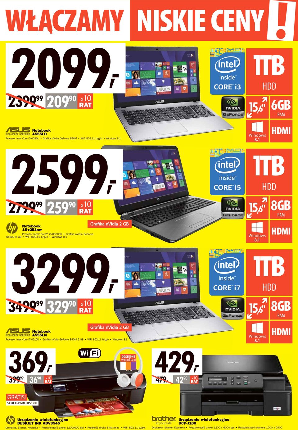 11 b/g/n 3299, 329 90 1TB 15,6" 15,6" HDD HDD 8GB 1TB 8GB 3499 99 429, Notebook Grafika nvidia 2 GB A555LN Procesor Intel Core i7-4510u Grafika nvidia GeForce 840M 2 GB WiFi 802.