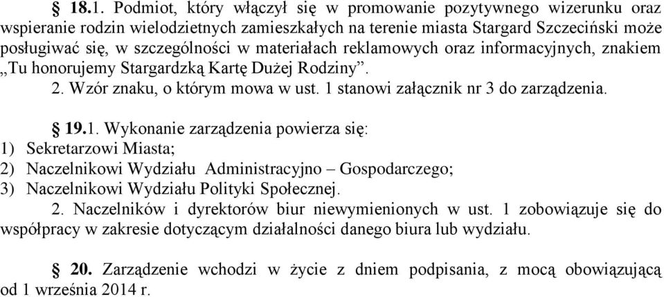 stanowi załącznik nr 3 do zarządzenia. 19