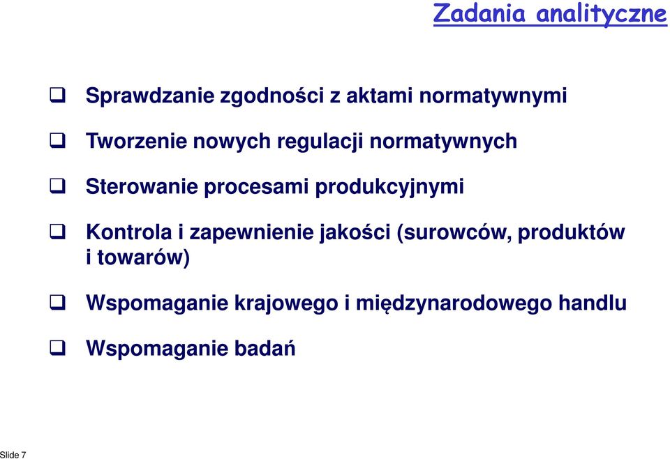 produkcyjnymi Kontrola i zapewnienie jakości (surowców, produktów i