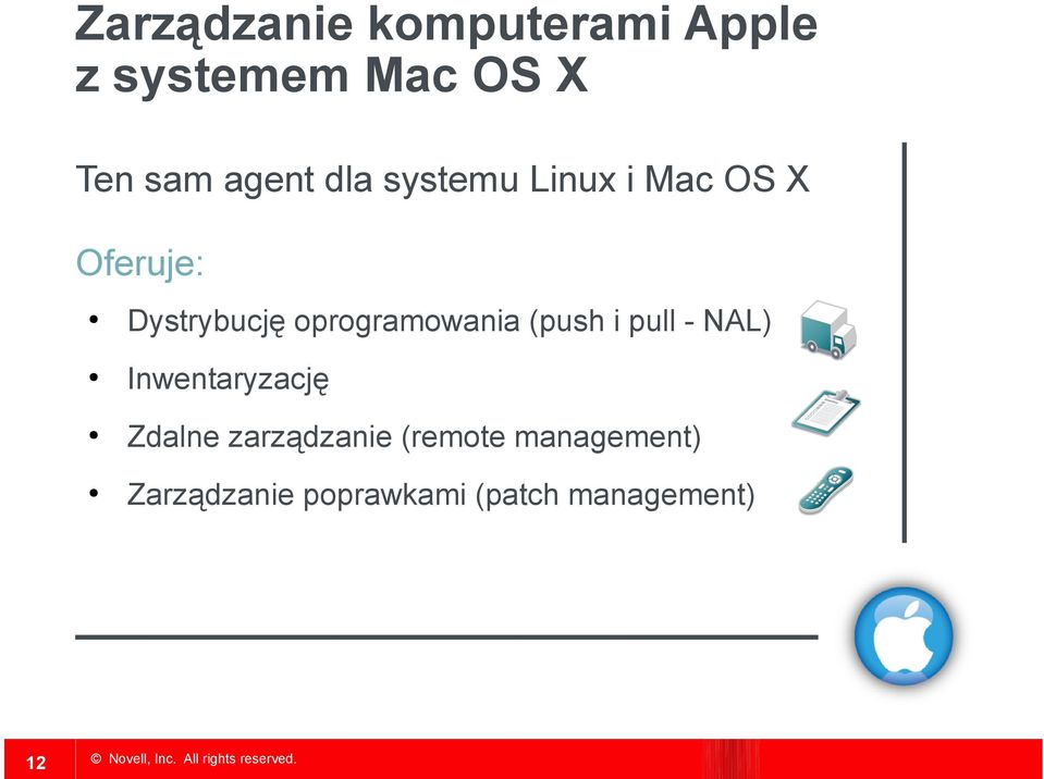 oprogramowania (push i pull - NAL) Inwentaryzację Zdalne