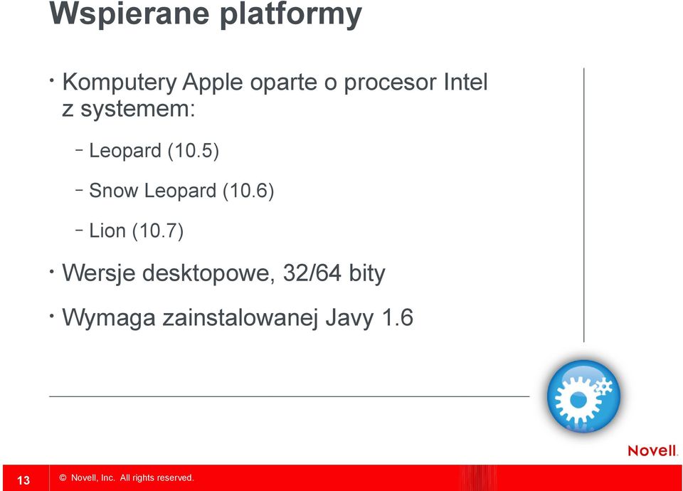 5) Snow Leopard (10.6) Lion (10.