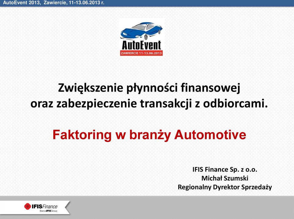 Faktoring w branży Automotive IFIS Finance