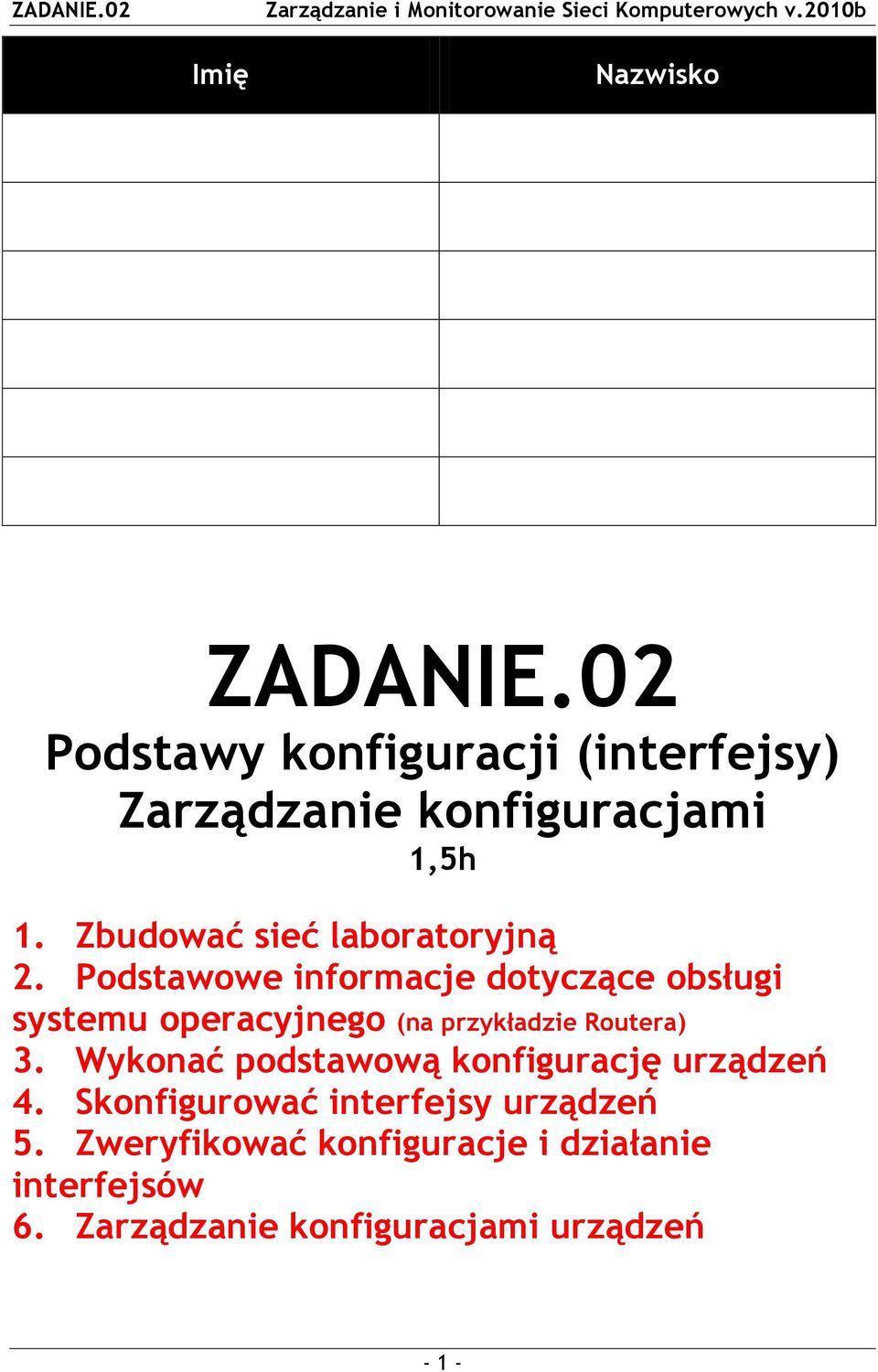 Zbudować sieć laboratoryjną 2.