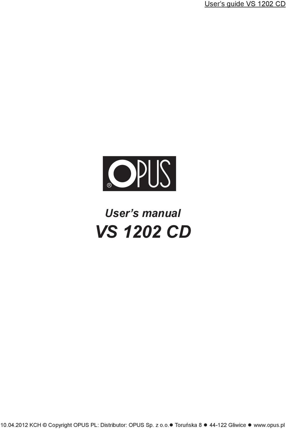 2012 KCH Copyright OPUS PL: