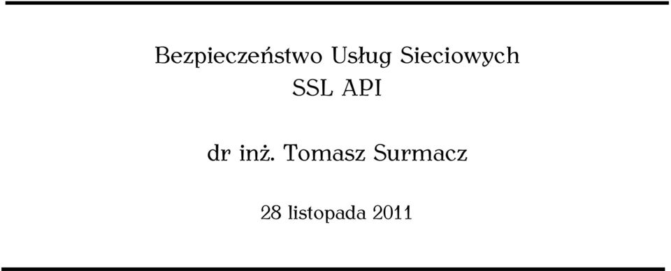 SSL API dr inż.