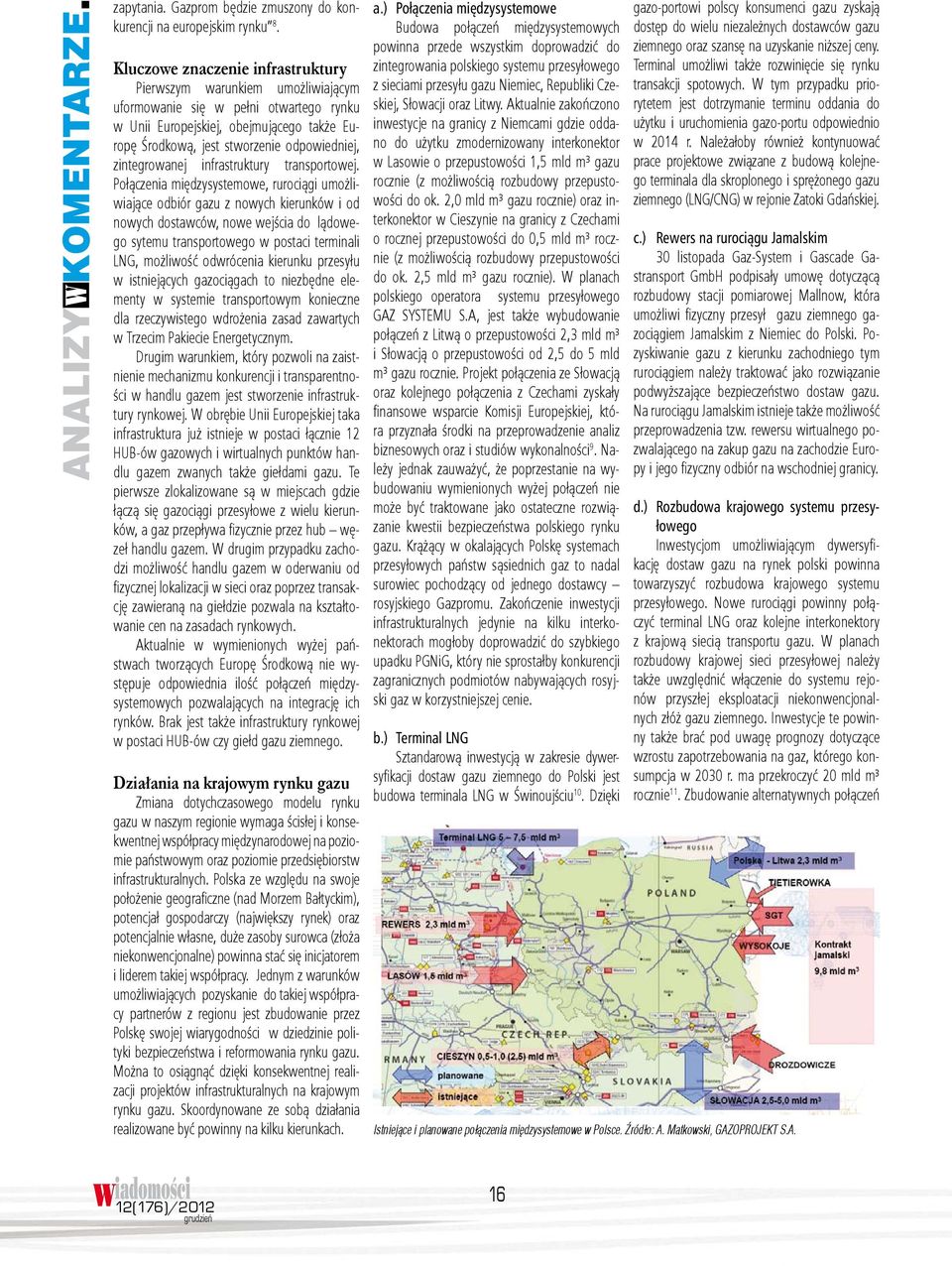 zintegrowanej infrastruktury transportowej.