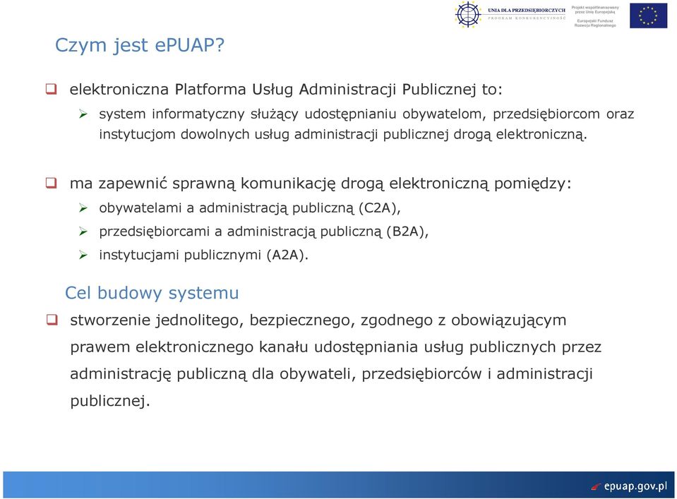 usług administracji publicznej drogą elektroniczną.