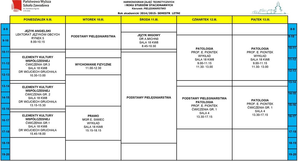 00 9.00-11.15 11.30-13.00 ĆWICZENIA GR.1 PRAWO MGR E.