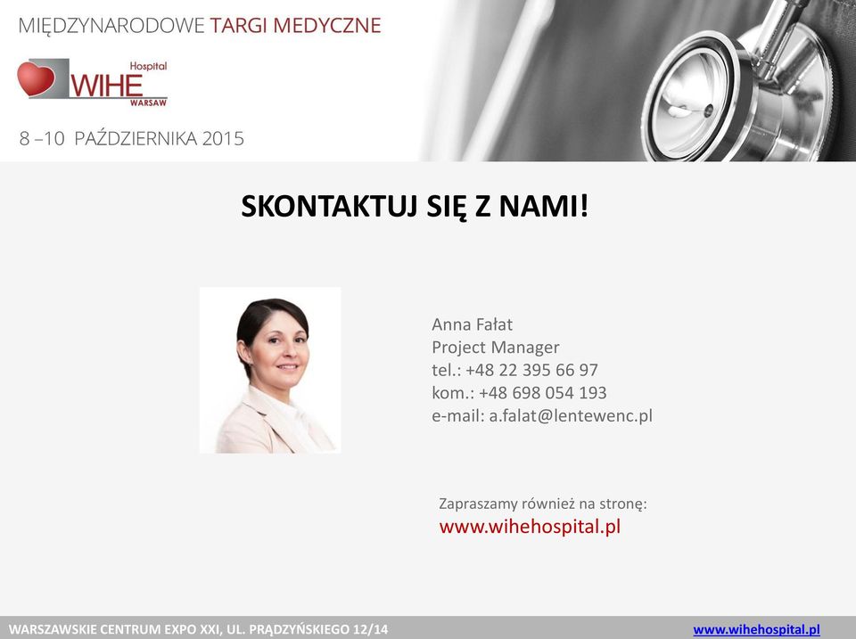 : +48 22 395 66 97 kom.