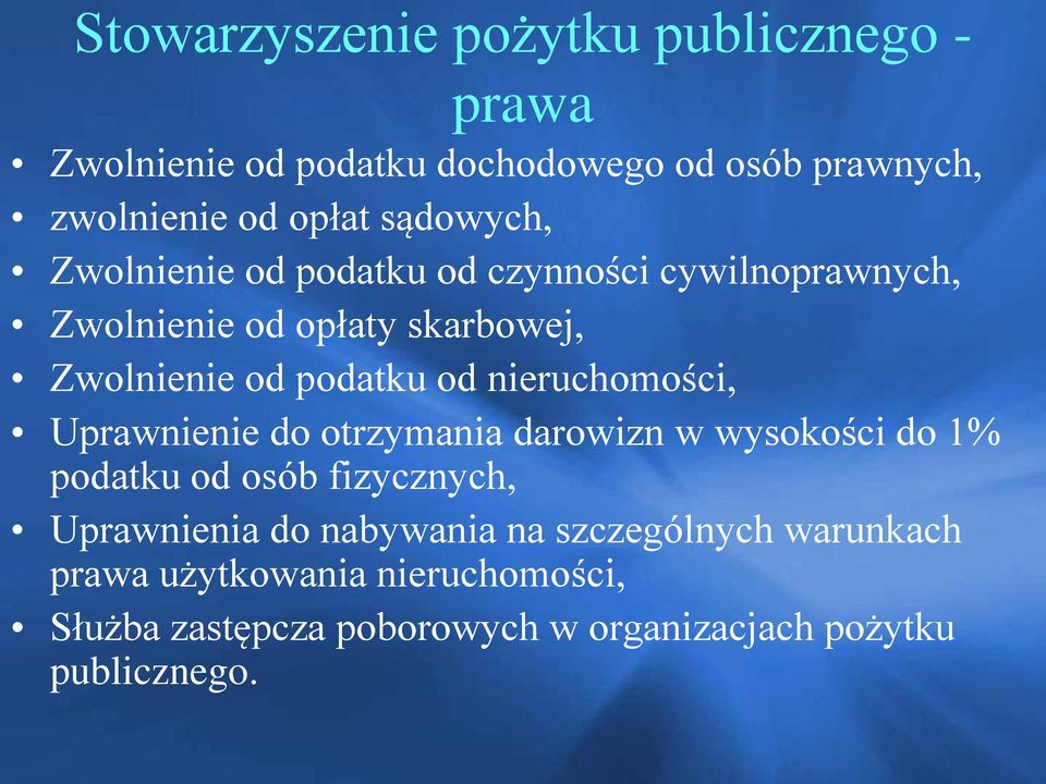 nieruchomości, Uprawnienie do otrzymania darowizn w wysokości do 1% podatku od osób fizycznych, Uprawnienia do