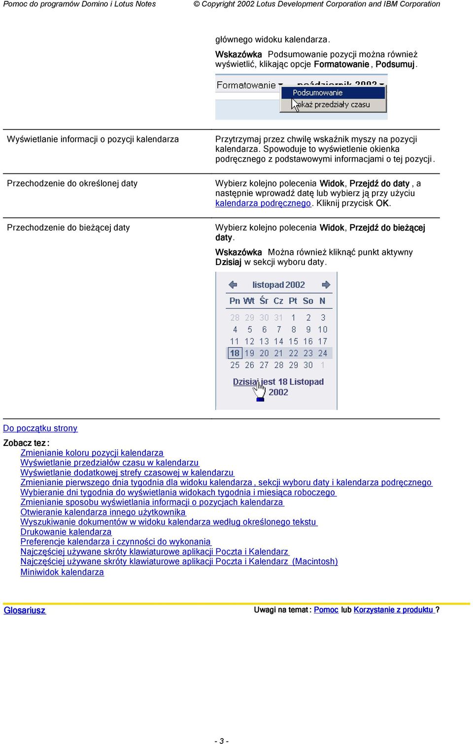 Spowoduje to wyświetlenie okienka podręcznego z podstawowymi informacjami o tej pozycji.