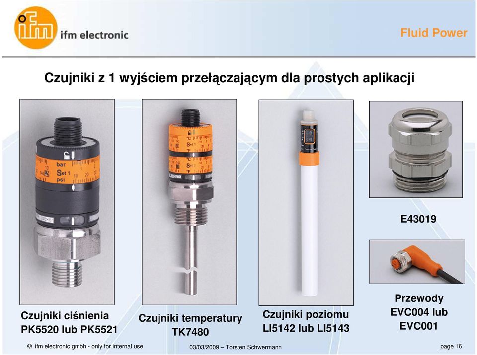 Czujniki temperatury TK7480 Czujniki poziomu LI5142 lub