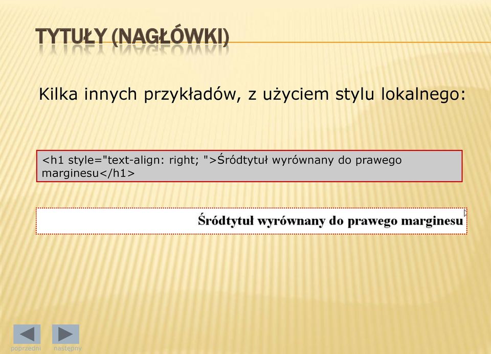lokalnego: <h1 style="text-align: