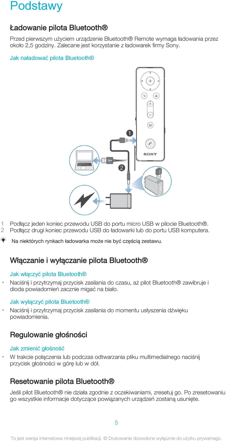 Na niektórych rynkach ładowarka może nie być częścią zestawu.