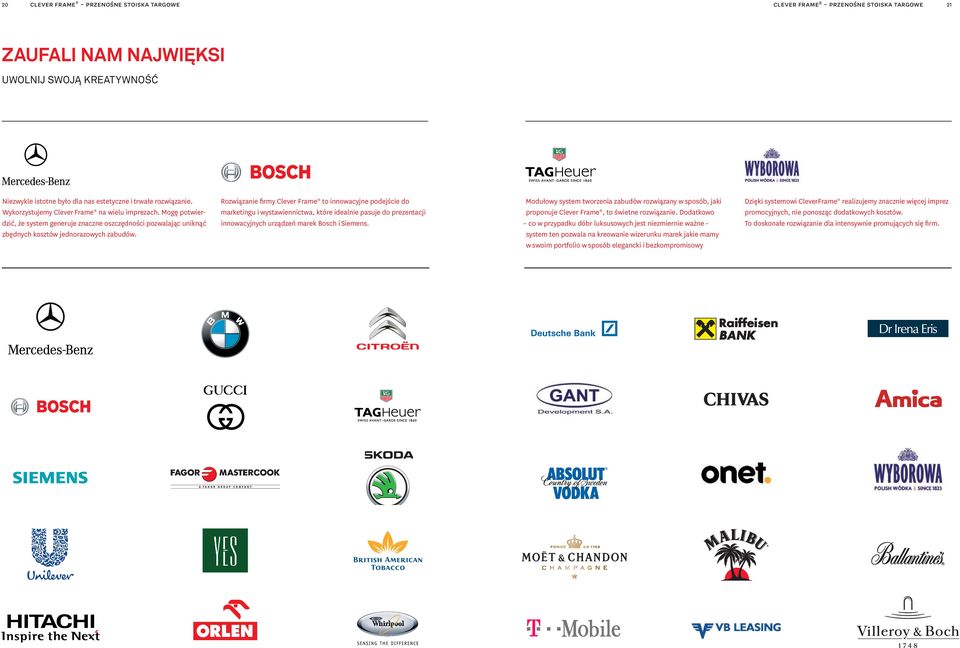 Rozwiązanie firmy Clever Frame to innowacyjne podejście do marketingu i wystawiennictwa, które idealnie pasuje do prezentacji innowacyjnych urządzeń marek Bosch i Siemens.