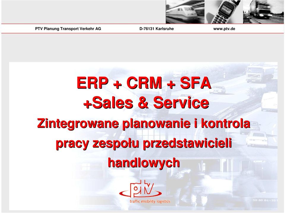 de ERP + CRM + SFA +Sales & Service