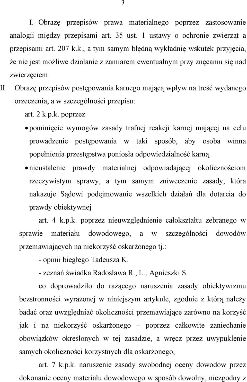 Obrazę przepisów postępowania ka