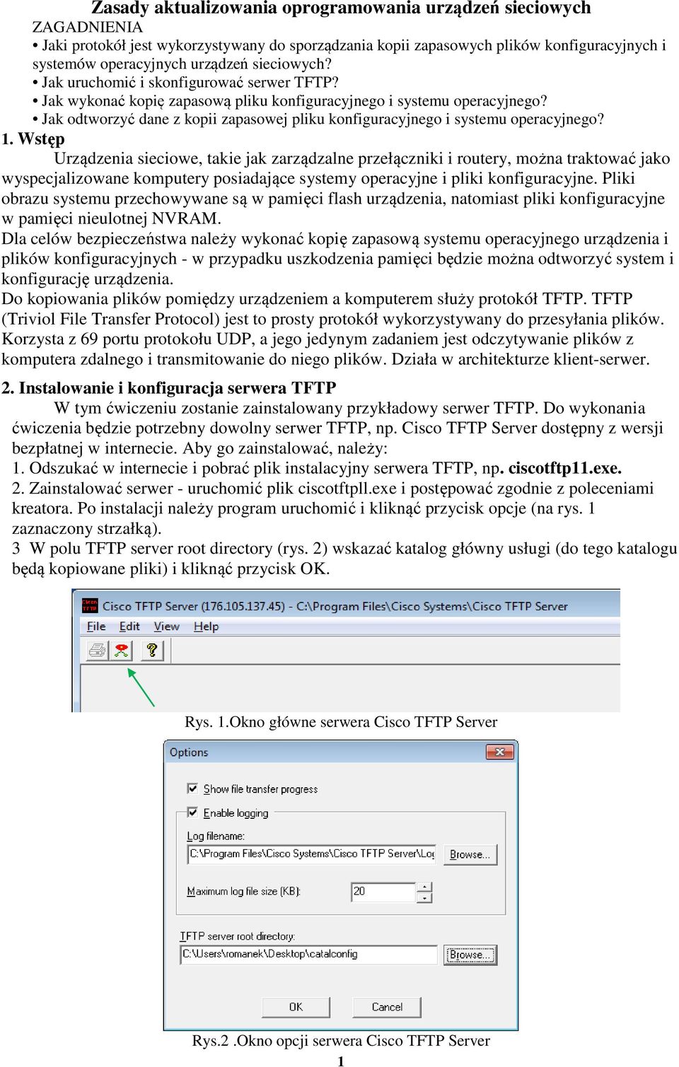 Jak odtworzyć dane z kopii zapasowej pliku konfiguracyjnego i systemu operacyjnego? 1.