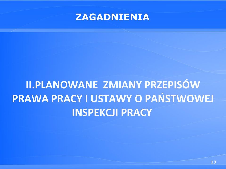 PRZEPISÓW PRAWA PRACY I