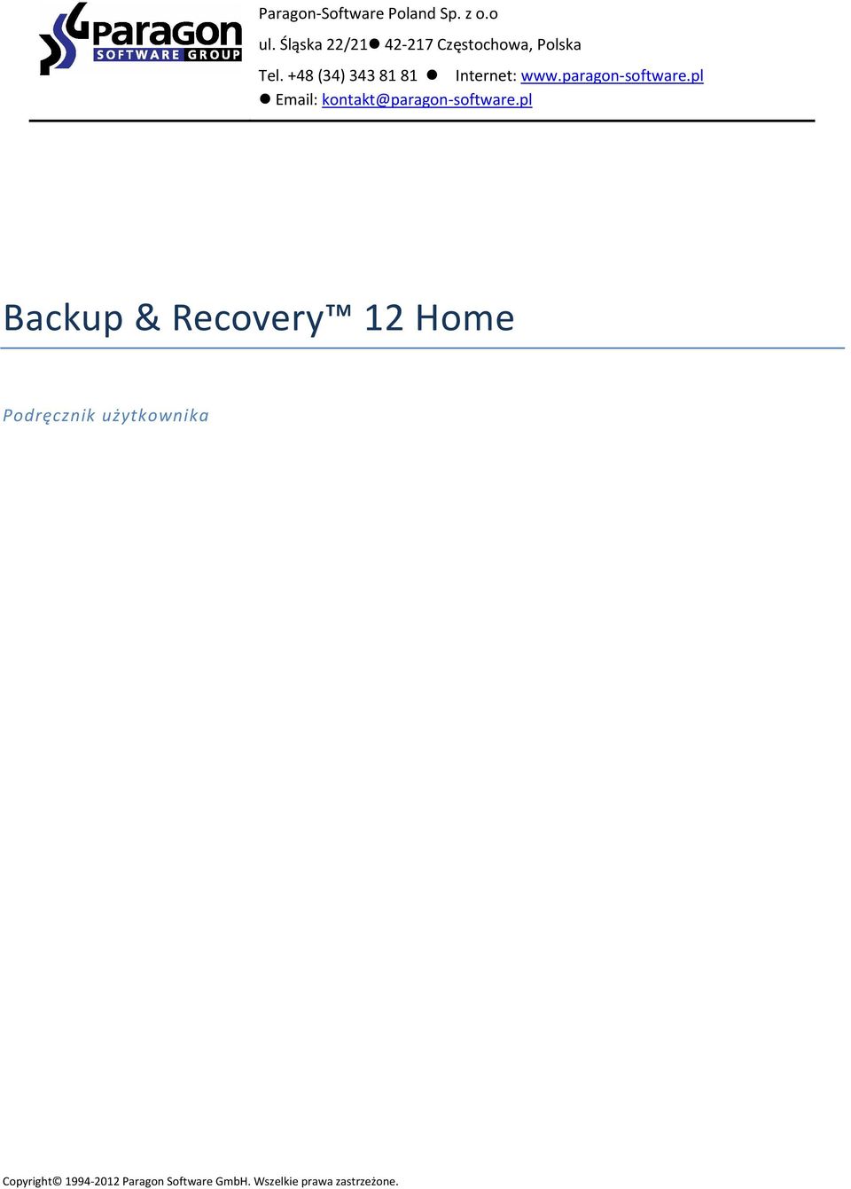 +48 (34) 343 81 81 Internet: www.paragon software.