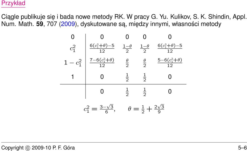 59, 77 (9), dyskutowane sa, między innymi, własności metody c 6(c