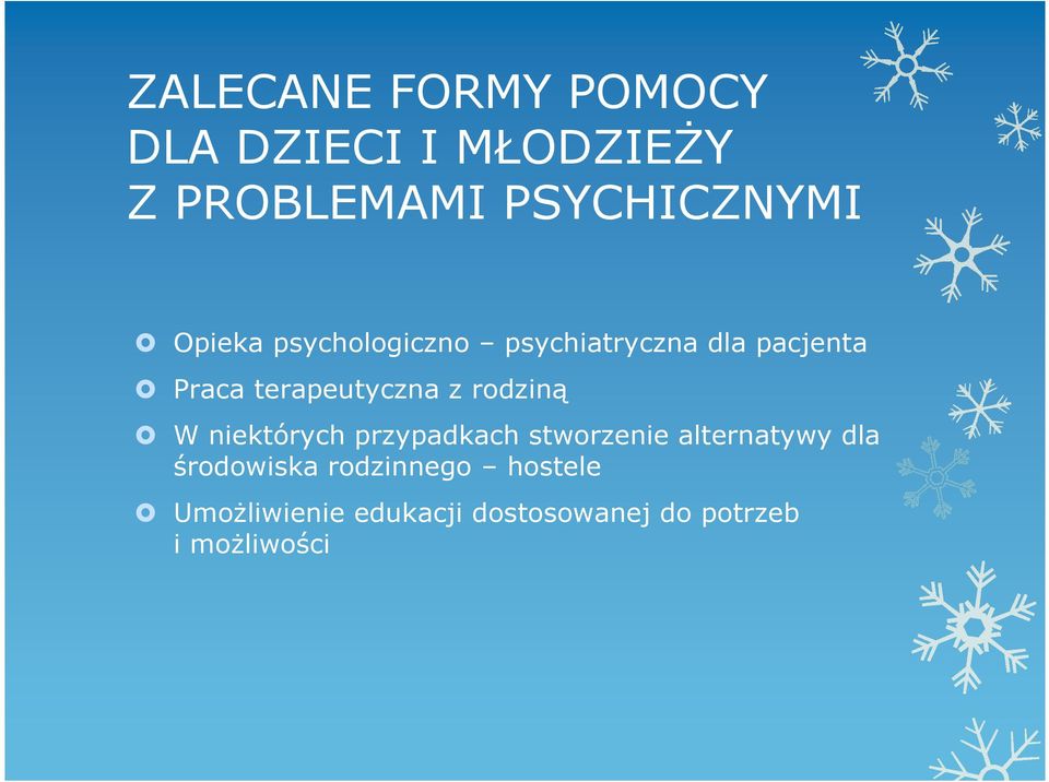 rodziną W niektórych przypadkach stworzenie alternatywy dla środowiska