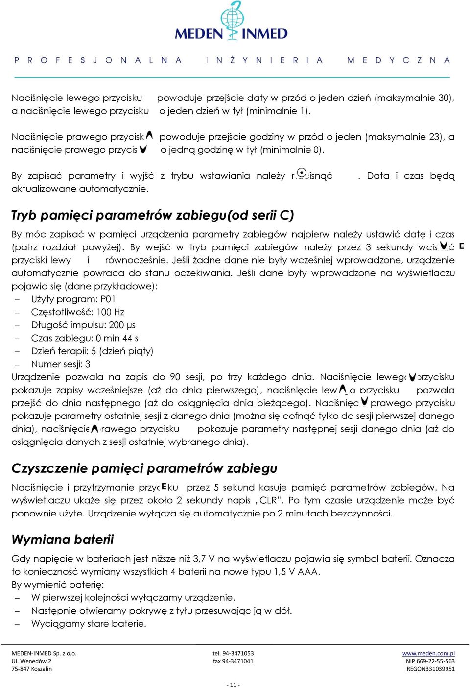 By zapisać parametry i wyjść z trybu wstawiania należy nacisnąć aktualizowane automatycznie.