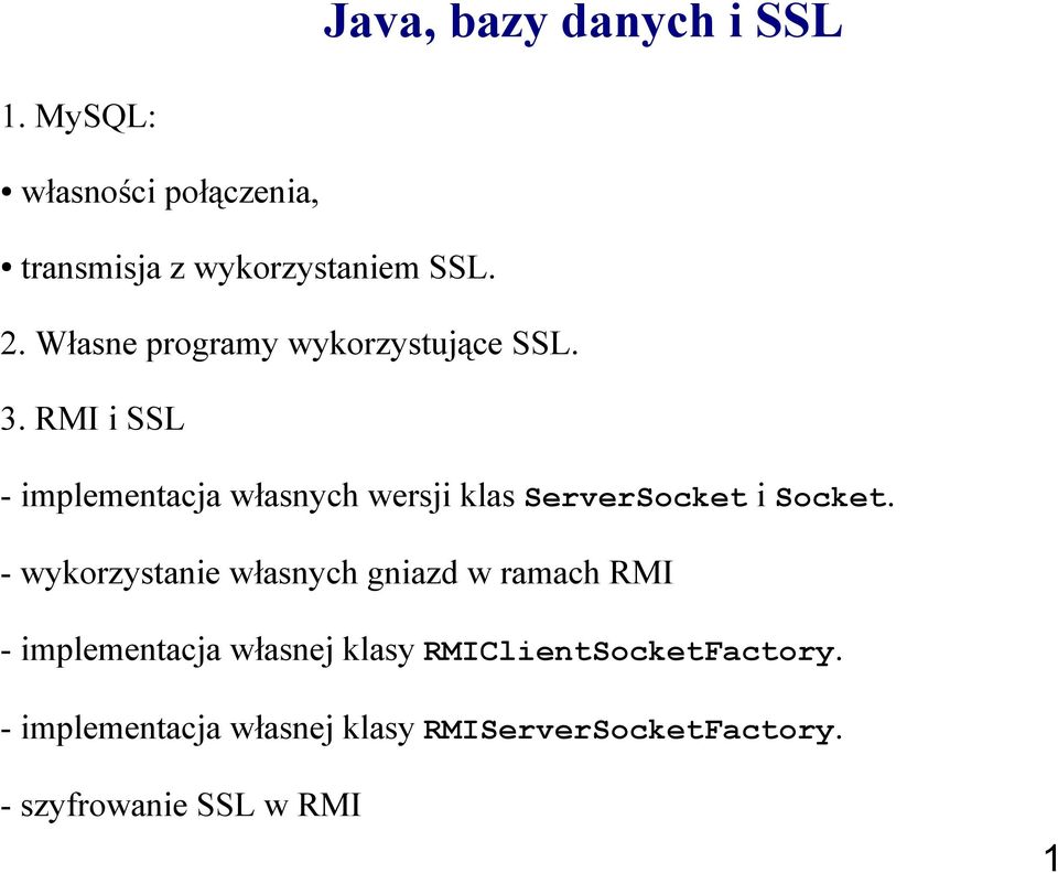 RMI i SSL - implementacja własnych wersji klas ServerSocket i Socket.