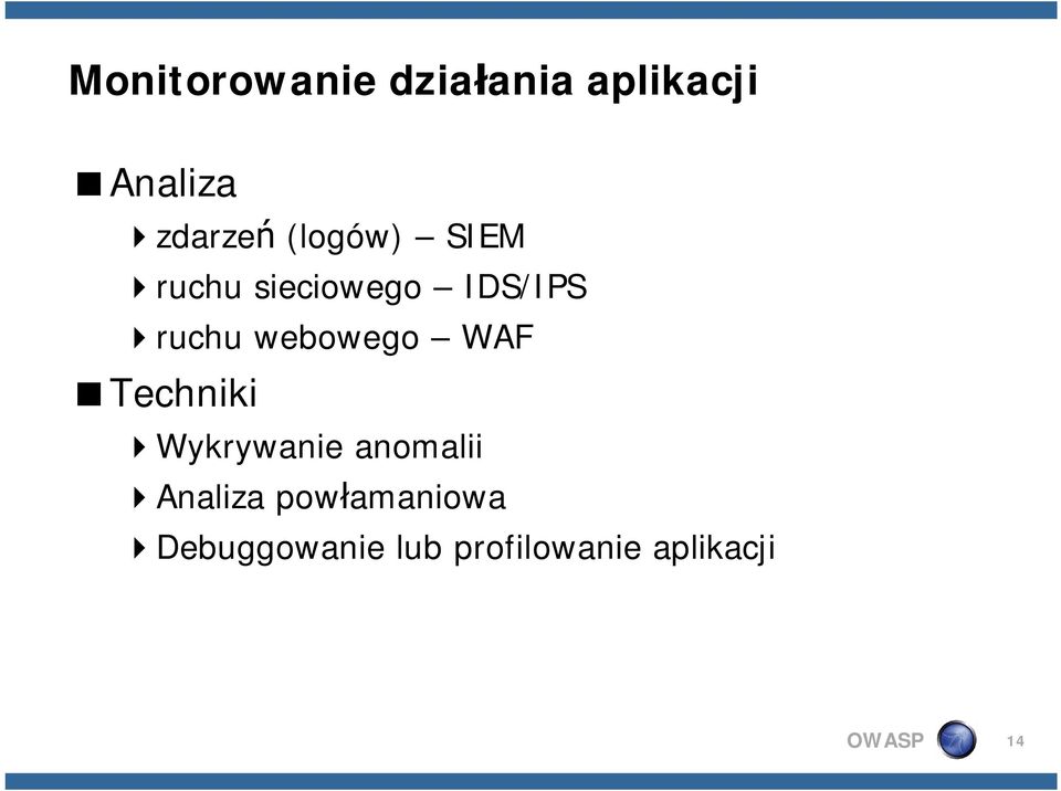 webowego WAF <Techniki 4Wykrywanie anomalii