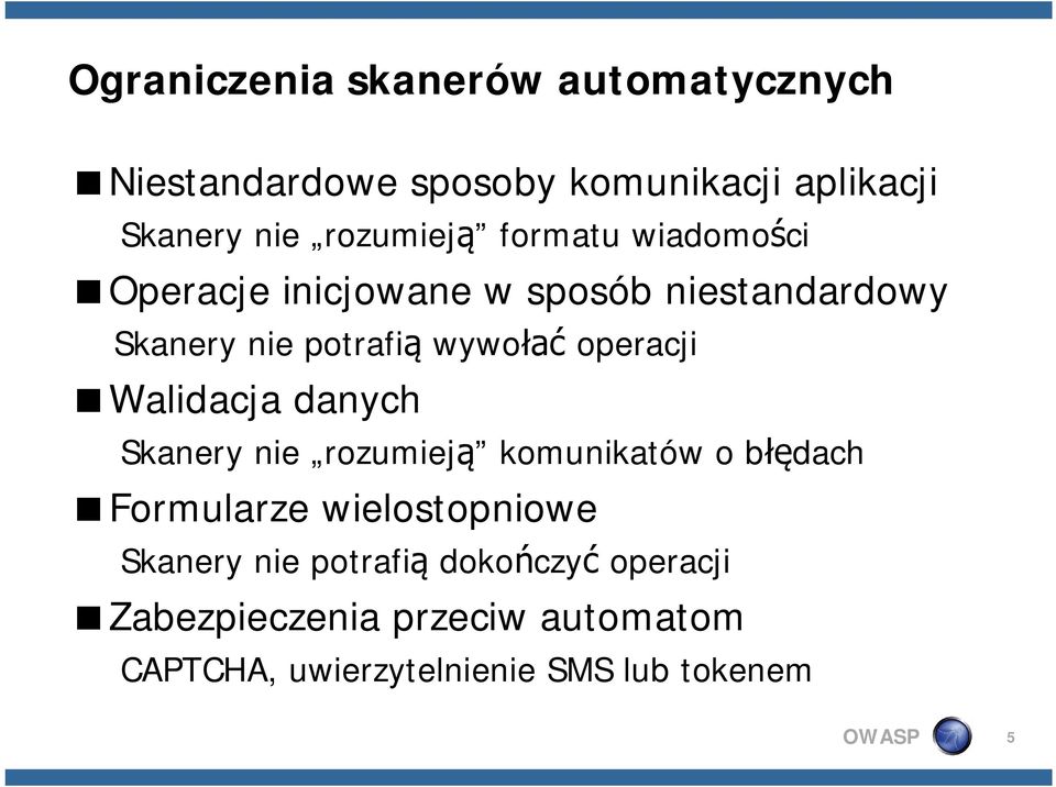 operacji <Walidacja danych Skanery nie rozumieją komunikatów o błędach <Formularze wielostopniowe