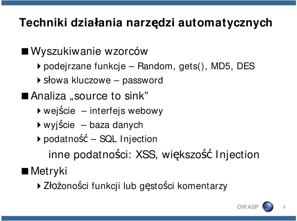 4wejście interfejs webowy 4wyjście baza danych 4podatność SQL Injection inne