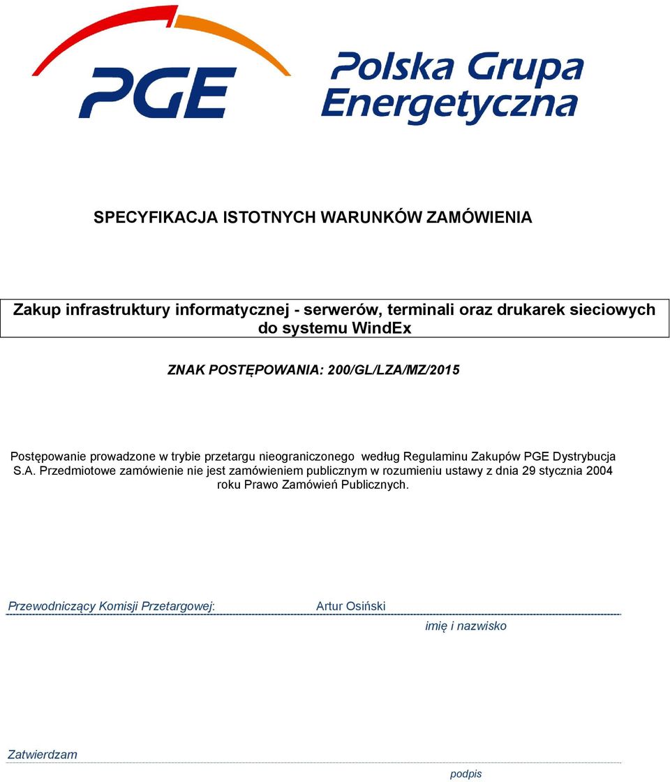 Regulaminu Zakupów PGE Dystrybucja S.A.