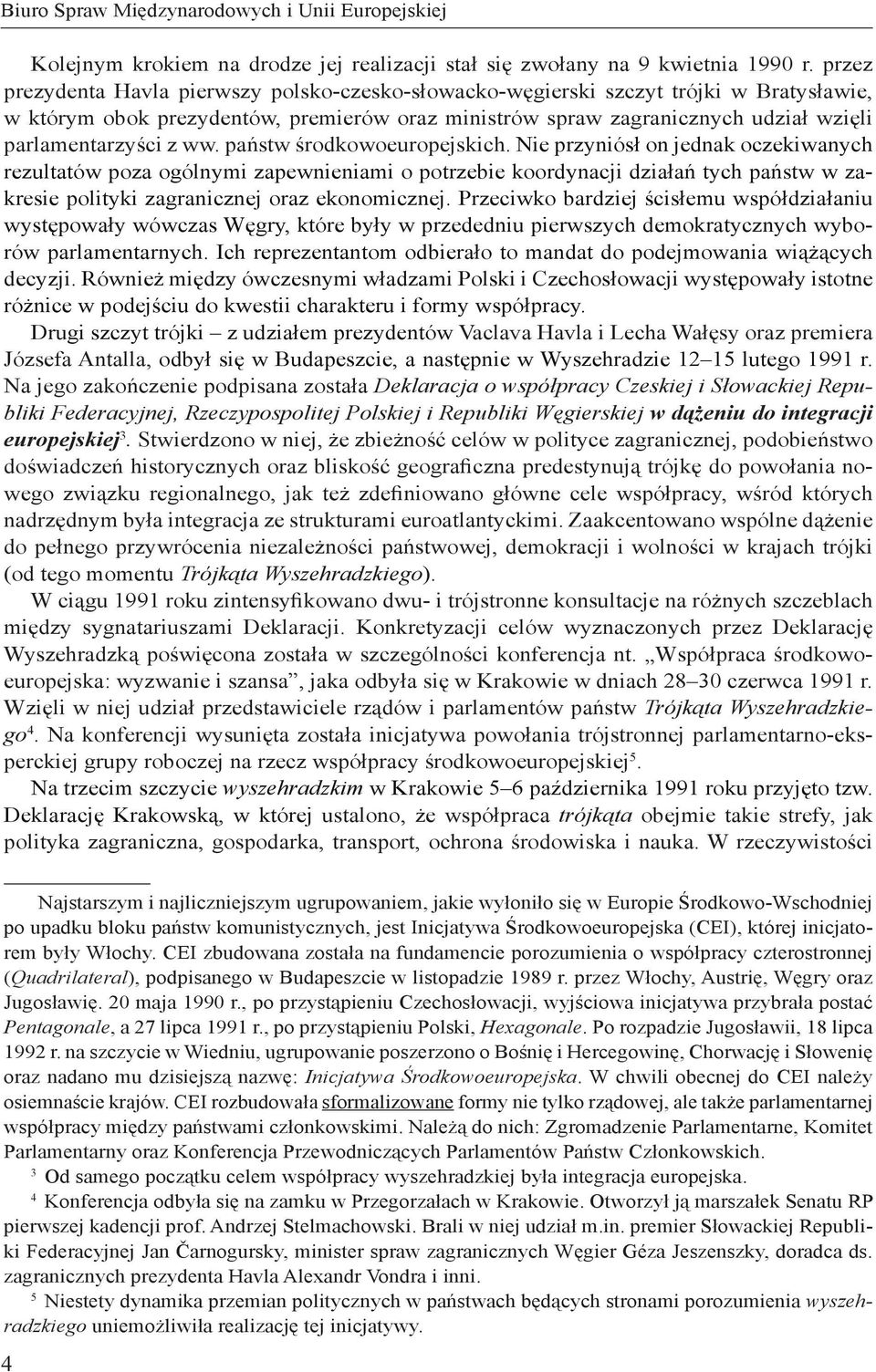 ww. państw środkowoeuropejskich.