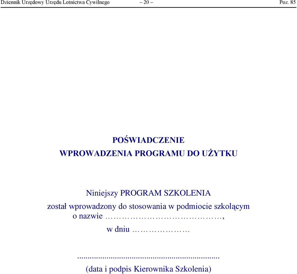 PROGRAM SZKOLENIA został wprowadzony do stosowania w