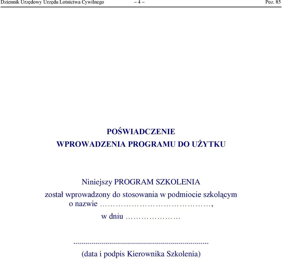 PROGRAM SZKOLENIA został wprowadzony do stosowania w