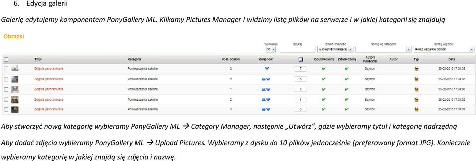 wybieramy PonyGallery ML Category Manager, następnie Utwórz, gdzie wybieramy tytuł i kategorię nadrzędną Aby dodad