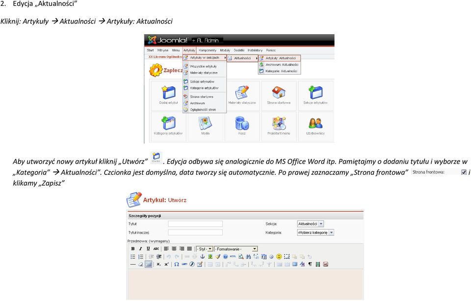 Edycja odbywa się analogicznie do MS Office Word itp.