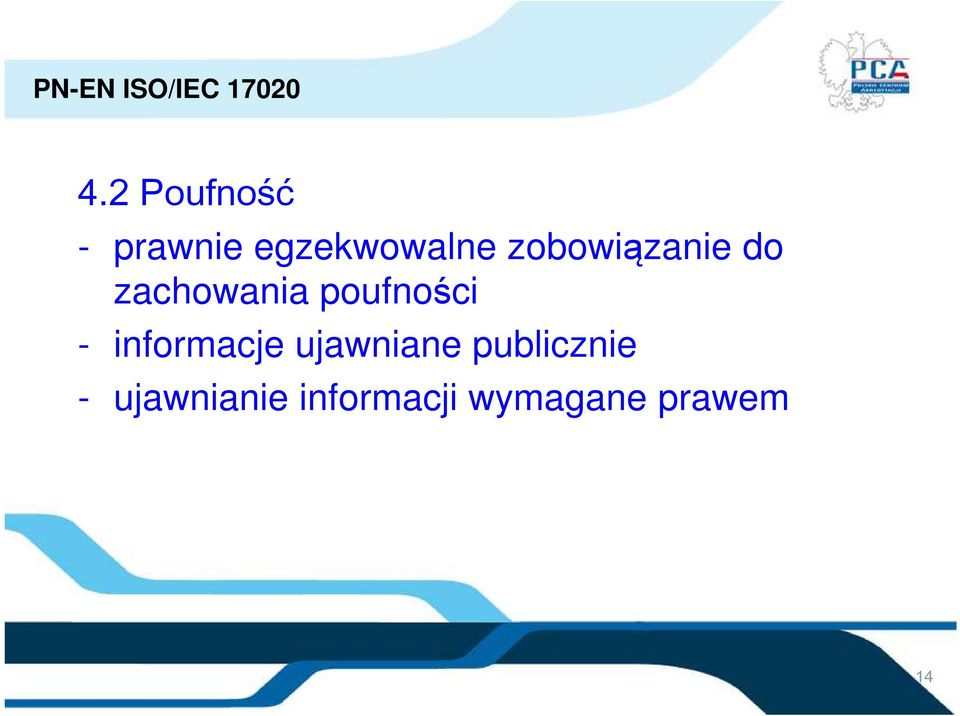 - informacje ujawniane publicznie -