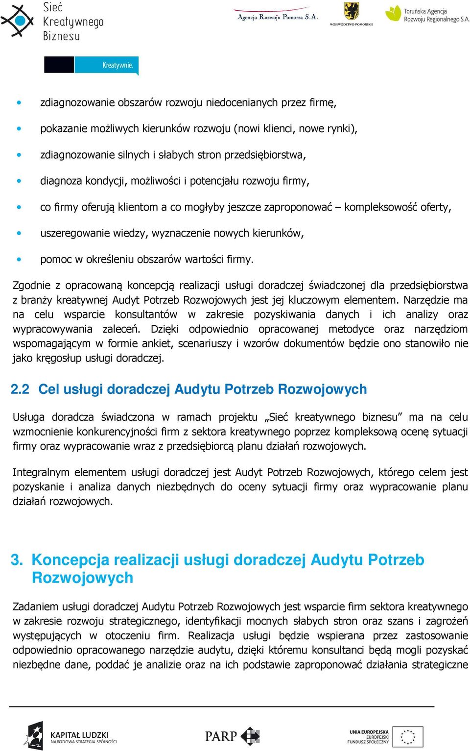określeniu obszarów wartości firmy.