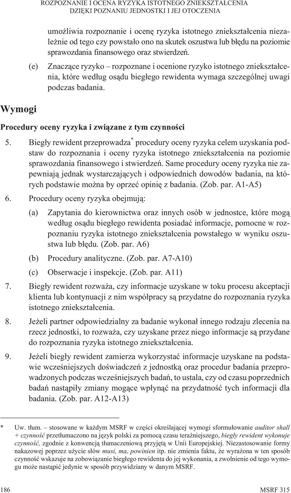 Wymogi Procedury oceny ryzyka i zwi¹zane z tym czynnoœci 5.