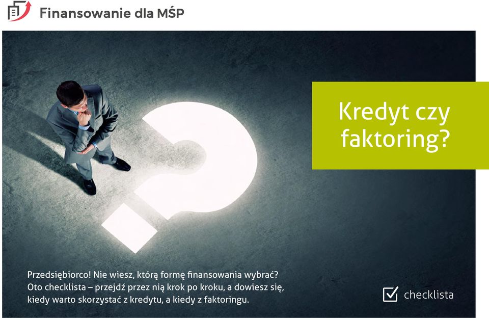 Oto checklista przejdź przez nią krok po kroku, a